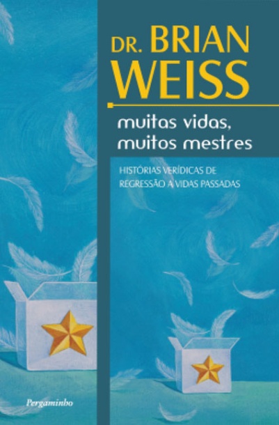 MUITAS VIDAS, MUITOS MESTRES