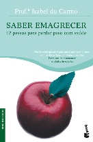 'Saber Emagrecer' - Isabel do Carmo